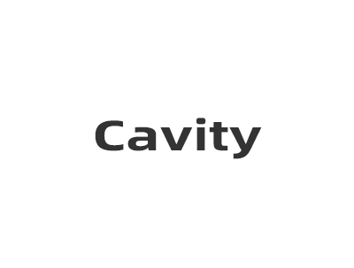 Cavity